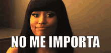 Nicki Minaj No Le Importa GIF - Nicki Minaj GIFs