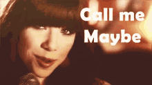 Call Me Maybe GIF - Carly Rae Jepson Call Me Maybe GIFs
