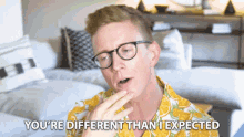 youre different than i expected fake opinion first impression unexpected tyler oakley