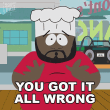 You Got It All Wrong Chef GIF - You Got It All Wrong Chef South Park GIFs