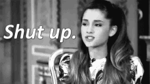 Ariana Grande Shut Up GIF - Ariana Grande Shut Up Annoyed GIFs
