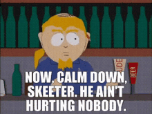 Calm Down Skeeter GIF - Calm Down Skeeter South Park GIFs