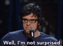 Not Surprised GIF - Flight Of The Conchords Jemaine Clement Im Not Surprised GIFs