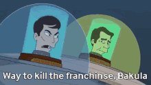 Scott Bakula Way To Kill The Franchise GIF - Scott Bakula Way To Kill The Franchise Futurama GIFs