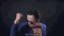 sunglasses kita orang greget berjuang