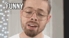 funny youtuber guy basically homeless mock glasses beard
