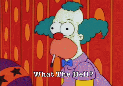 The Simpson GIF - Krusty The Clown The Simpsons What The Hell GIFs