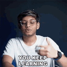 You Keep Learning Anubhav Roy GIF - You Keep Learning Anubhav Roy You Keep Upgrading Your Skills GIFs