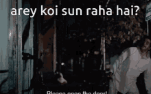 Dilip Kumar Koi Hai Kya GIF - Dilip Kumar Koi Hai Kya Hello Koi Sun Raha Hai GIFs