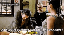 And You'Re Sure This Was The Tomb Of Alfalfa?Acathla..Gif GIF - And You'Re Sure This Was The Tomb Of Alfalfa?Acathla. Btvs Q GIFs