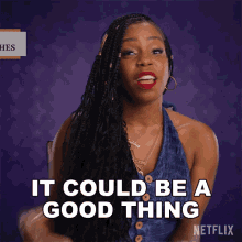 It Could Be A Good Thing London Hughes GIF - It Could Be A Good Thing London Hughes History Of Swear Words GIFs