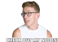 Check Out My Nudes Check It Out Sticker - Check Out My Nudes Check It Out Nudes Stickers