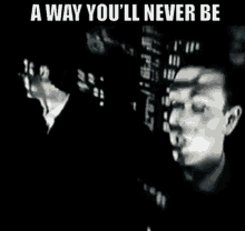 Leisure Process A Way Youll Never Be GIF - Leisure Process A Way Youll Never Be New Wave GIFs