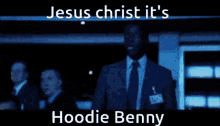 Jesus Christ Hoodie Benny GIF - Jesus Christ Hoodie Benny Hoodie Boomstick GIFs