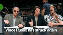 Vince Russo Has Struck Again GIF - Vince Russo Has Struck Again GIFs