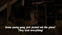 gtagif gta one liners some young gang just jacked out the place they took everything