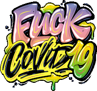 Fuck Covid19 Graffiti Sticker - Fuck Covid19 Fuck Graffiti Stickers