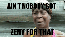 aint zeny aint zeny