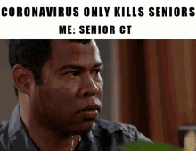 Coronavirus Only Kills Seniors GIF - Coronavirus Only Kills Seniors Nervous GIFs