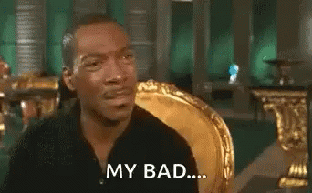 Oh Man My Bad GIF - Oh Man My Bad Eddie Murphy - Discover &amp; Share GIFs