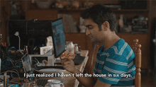 Silicon Valley I Just Realized I Havent Left The House In Six Days GIF - Silicon Valley I Just Realized I Havent Left The House In Six Days Pizza GIFs