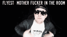 Flyest Motherfucker In The Room - Brag GIF - Brag Rap Hip Hop GIFs