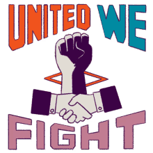 united we fight united keep fighting unity equality