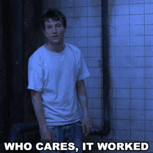 who cares it worked adam faulkner stanheight saw its not important it worked who cares it went well who cares it worked adam faulkner stanheight saw its not important it worked who cares it went well