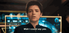 wish i could say yes adira tal star trek discovery i wish i can agree i want to say yes but i cant wish i could say yes adira tal star trek discovery i wish i can agree i want to say yes but i cant