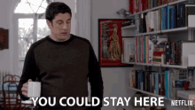 You Could Stay Here A Place To Stay GIF - You Could Stay Here Stay Here A Place To Stay GIFs