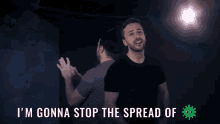 Im Gonna Stop The Spread Of Covid Flatten The Curve GIF - Im Gonna Stop The Spread Of Covid Stop The Spread Flatten The Curve GIFs