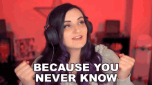 Because You Never Know Lauren Weber GIF - Because You Never Know Lauren Weber Laurenz Side GIFs