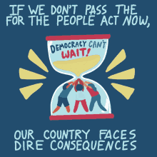 Time For The People Act GIF - Time For The People Act For The People GIFs