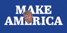 Make America Great Again GIF - Make America Great Again Trump GIFs
