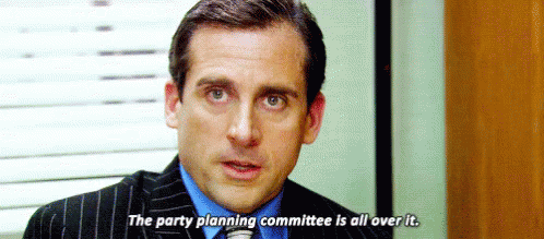 That Party Planning Committee Is All Over It GIF.