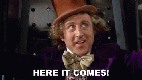 Here It Comes Willy Wonka And The Chocolate Factory GIF - Here It Comes Willy Wonka And The Chocolate Factory Here We Go GIFs