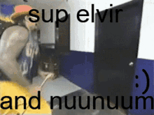 Nuunuum Elvir GIF - Nuunuum Elvir Ctc GIFs
