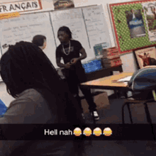 teacher hell nah cover nose classroom
