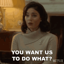 So You Want Us To Do What The Princess Switch Switched Again GIF - So You Want Us To Do What The Princess Switch Switched Again Margaret Delacourt GIFs