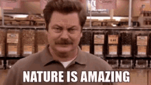 Parks And Recreation Ron Swanson GIF - Parks And Recreation Ron Swanson Nature Is Amazing GIFs