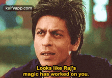 Looks Like Raj'Smagic Has Worked On You..Gif GIF - Looks Like Raj'Smagic Has Worked On You. Shah Rukh Khan Head GIFs