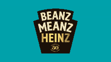 Beanz Means GIF - Beanz Means Hienz GIFs