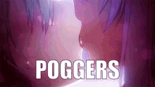 poggers pog pogchamp anime illya