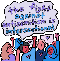 The Fight Against Antisemitism Is Intersectional Protest Sticker - The Fight Against Antisemitism Is Intersectional Antisemitism Protest Stickers