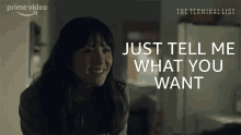 Just Tell Me What You Want Katie Buranek GIF - Just Tell Me What You Want Katie Buranek The Terminal List GIFs