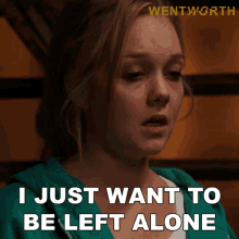 i just want to be left alone sophie donaldson wentworth i want to be alone leave me alone