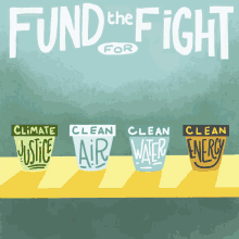 Fund The Fight For Climate Justice Clean Air GIF - Fund The Fight For Climate Justice Clean Air Clean Water GIFs