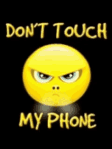 dont touch my phone angry emoji