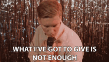 What Ive Got To Give Is Not Enough George Ezra GIF - What Ive Got To Give Is Not Enough George Ezra Saviour GIFs