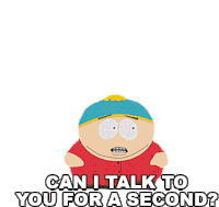Can I Talk To You For A Second Eric Cartman Sticker - Can I Talk To You For A Second Eric Cartman Season12ep09 Stickers